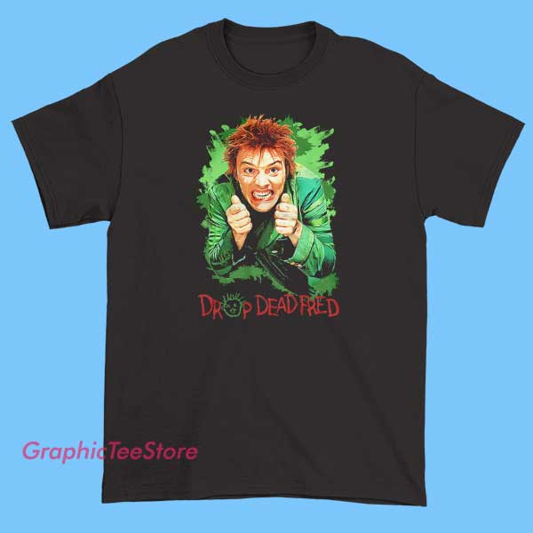 Vintage Drop Dead Fred T Shirt 2 A vintage-style T-shirt featuring artwork or graphics related to the movie 'Drop Dead Fred.' The design may include nostalgic illustrations of Fred, retro fonts, or iconic scenes from the film, giving it a classic and nostalgic vibe.