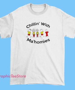 A fun cartoon-style T-shirt design featuring a group of characters relaxing and chilling together with the phrase 'Chillin' with Mahomies,' using bright colors and playful artwork to convey friendship and good vibes.