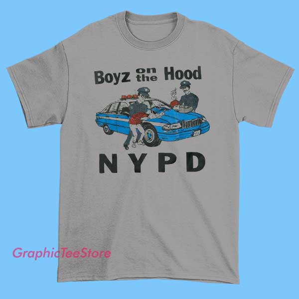 Boyz On The Hood NYPD t shirt 2 Boyz On The Hood NYPD t shirt featuring street culture parody graphic, bold urban typography design, pop culture-inspired artwork, soft cotton unisex tee for casual wear