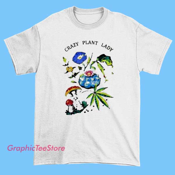 Crazy Plant Lady Graphic Tees Shirts 2 Crazy Plant Lady graphic tee shirt with funny plant lover quote, botanical garden style design, vintage aesthetic, unisex fit t-shirt for plant moms, indoor gardeners, and nature lovers