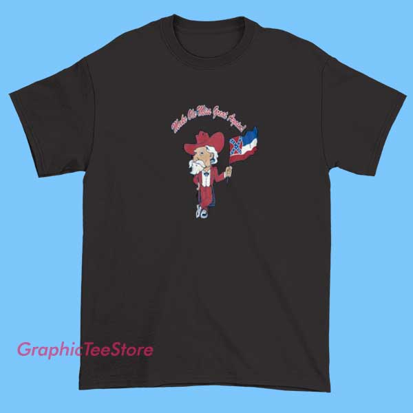 Make Ole Miss Great Again Flag Tshirt 2 Make Ole Miss Great Again Flag Tshirt - Image 2
