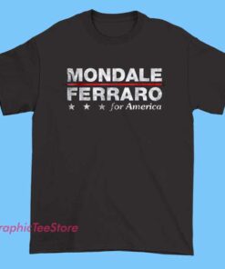 Mondale Ferraro For America Tee Shirts 3 Mondale Ferraro For America Tee Shirts