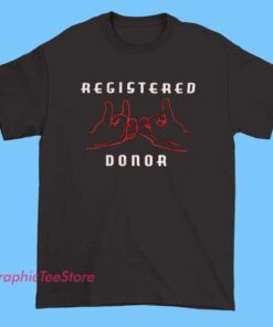 Registered Donor Nurselifern Store Nurspeak Merch Shirt 3 Registered Donor Nurselifern Store Nurspeak Merch Shirt featuring humorous nurse quote, medical apparel, RN gift tee, healthcare worker shirt, nursing student clothing, funny Nurselifern Nurspeak design.