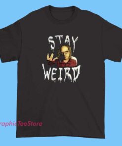Stay Weird Jonathan Davis T Shirt
