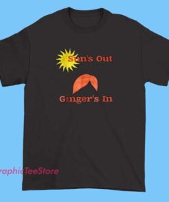 Suns Out Gingers Out Tee Shirts 3 Suns Out Gingers Out Tee Shirts featuring playful summer slogan, bold text graphic tee, funny humor t-shirt, casual streetwear apparel, novelty quote shirt for sunny days