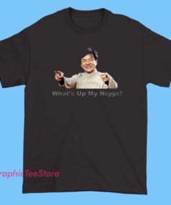 Whats Up My Nigga Tee Shirts featuring viral meme quote text, pop culture internet humor design, bold typography graphic, soft cotton unisex tee for casual wear and streetwear style