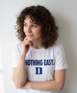 Classic Nothing Easy Duke shirt featuring bold vintage graphic design, motivational slogan tee, retro streetwear style, casual everyday wear, and classic merch inspired apparel
