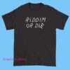 Riddim Or Die Monxx Merch Tee Shirts 8 Riddim or die Monxx merch tee shirt featuring bold dubstep graphic design, riddim bass music theme, EDM festival style shirt inspired by Monxx sound and heavy bass culture
