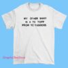 Tim Robinson TC Tuggers shirt inspired by I Think You Should Leave sketch, funny comedy graphic tee, parody TV show merch, humor quote design, casual streetwear t-shirt