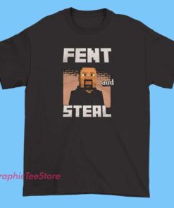 George Floyd fent and steal parody shirt featuring satirical political protest graphic, controversial streetwear design, free speech apparel, viral slogan tee for discussion and debate