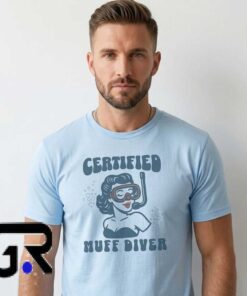 Humorous Certified Muff Diver Snorkeling Graphic Tee 5 Funny Certified Diver Badge Graphic Novelty Shirt