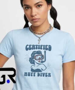 Humorous Certified Muff Diver Snorkeling Graphic Tee featuring a funny diving inspired graphic on a premium cotton short sleeve shirt for novelty humor, beach vacations, casual streetwear, and party outfits.