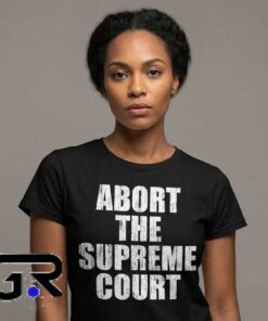 Abort Text Pro Choice Activism Statement Shirt