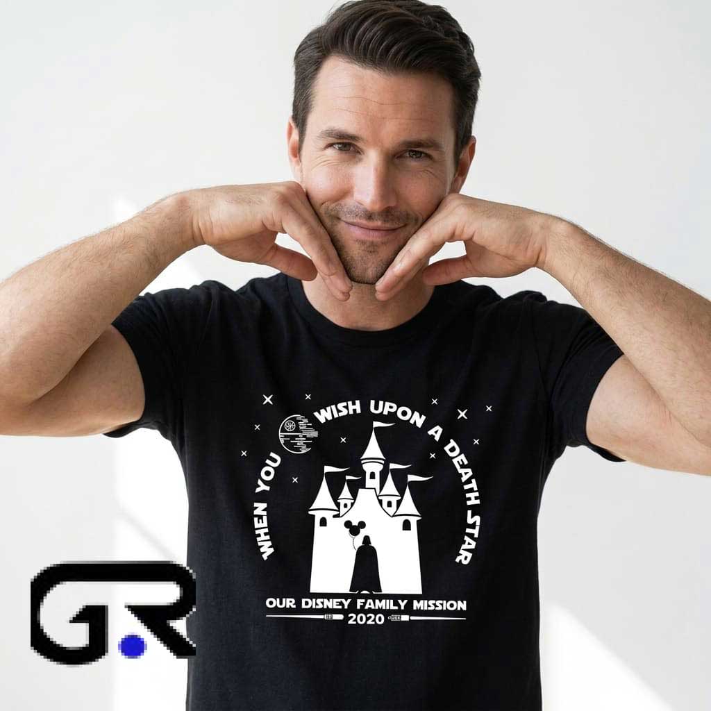 When You Wish Upon a Death Star Family Trip 2020 shirt 3 When You Wish Upon a Death Star Family Trip 2020 shirt - Image 3