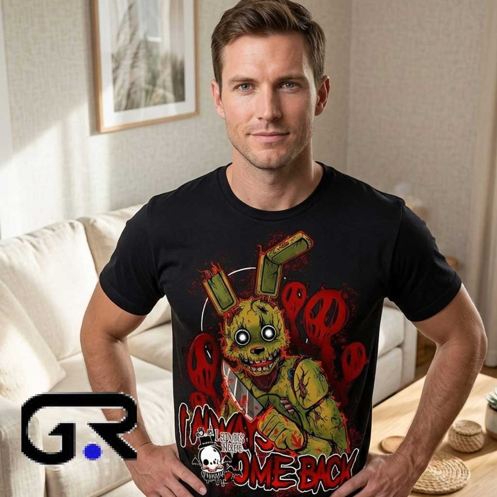 im still here springtrap I Always Come Back" Horror Shirt 4 im still here springtrap I Always Come Back" Horror Shirt - Image 4