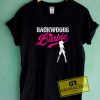Backwoods Barbie T Shirt