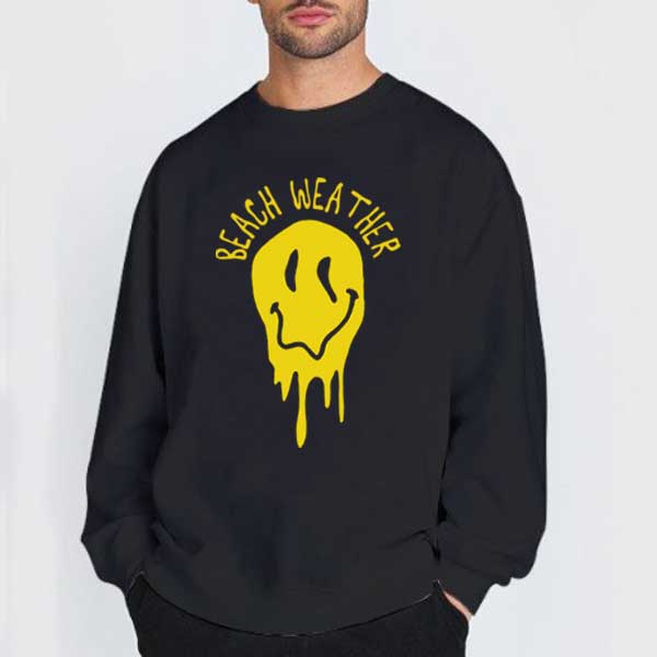 Beach Weather T Shirt 4 Sweatshirt black Beach Weather