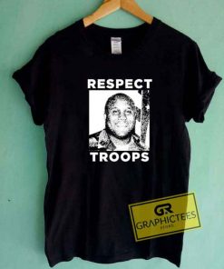 Christopher Dorner Respect Troops Tee Shirts