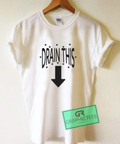 Drain The Gang T Shirt