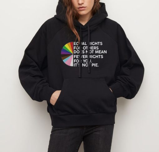 Hoodie Black Equal Rights For Others Does Not Mean Fewer Rights For You
