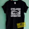 Eyelash Gangster Comic Tee Shirts