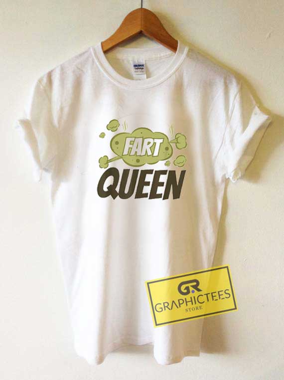 Fart Queens Meme Tee Shirts 1 Fart Queens Meme Tee Shirts