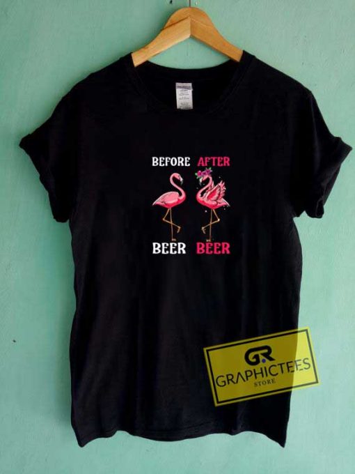 Flamingo Before After Beer Tee Shirts