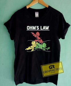 Funny Ohms Law Cartoon Tee Shirts