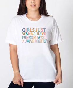 Girls Just Wanna Have Fundamental Human Rights1