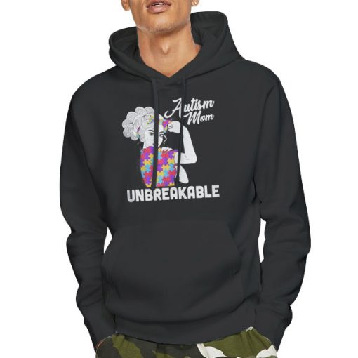 Hoodie Black Autism Mom Unbreakable Sweatshirt