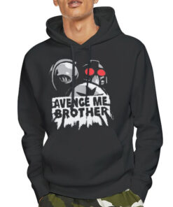 Funny Art Avenge Me Brother Shirt 7 Hoodie Black Funny Art Avenge Me Brother