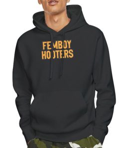 Hooters Cosplay Femboy Hooters Shirt 5 Hoodie Black Hooters Cosplay Femboy Hooters Shirt