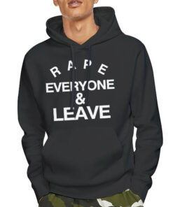 Logo Letter Rape Everyone and Leave Shirt 7 Hoodie Black Logo Letter Rape Everyone and Leave