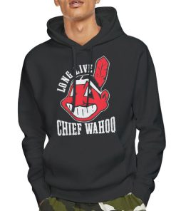 Hoodie Black Long Live Chief Wahoo Sweatshirt