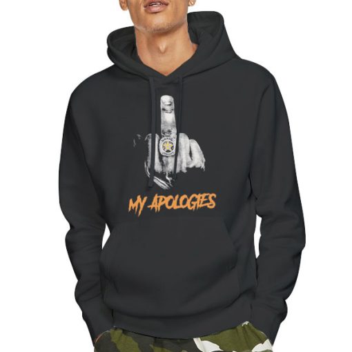Hoodie Black My Apologies Middle Finger Sweatshirt