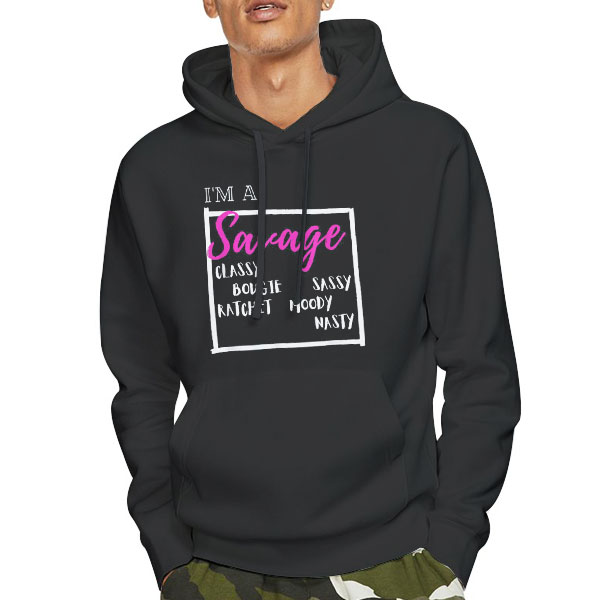 Typography Ima Savage Classy Bougie Ratchet Shirt 4 Hoodie Black Typography Ima Savage Classy Bougie Ratchet