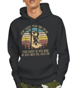 Hoodie Black Vintage Sunset Boots Hat Don'T Waste Your Time on Me