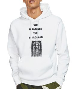 Hoodie White Funny We Bagged the Bhagwan Shirt