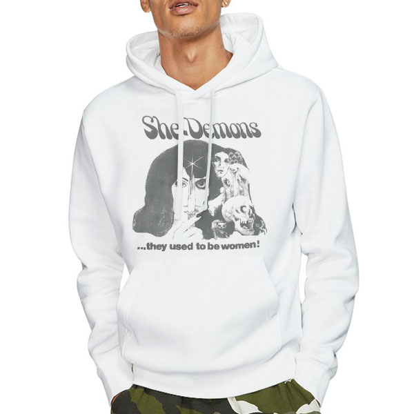 She Demons They Used to Be Women Shirt 3 Hoodie White She Demons They Used to Be Women Shirt