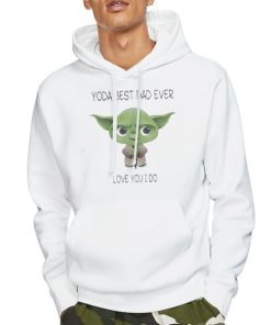 Hoodie White Yoda Best Dad Ever Sweatshirt