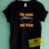 Im High As Pho Weed Tee Shirts 5 Im High As Pho Weed Tee Shirts