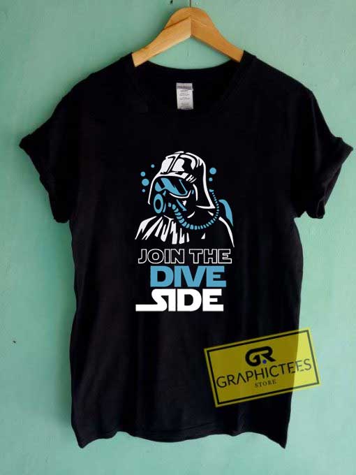 Join The Dive Side T Shirt 1 Join The Dive Side T Shirt
