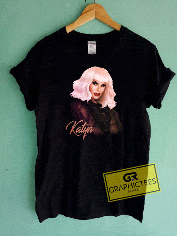 Katya Zamolodchikova Tee Shirts 1 Katya Zamolodchikova Tee Shirts