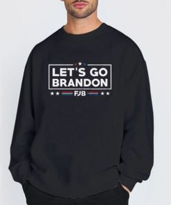 Sweatshirt black Lets Go Brandon FJB Trump 2024 T Shirt