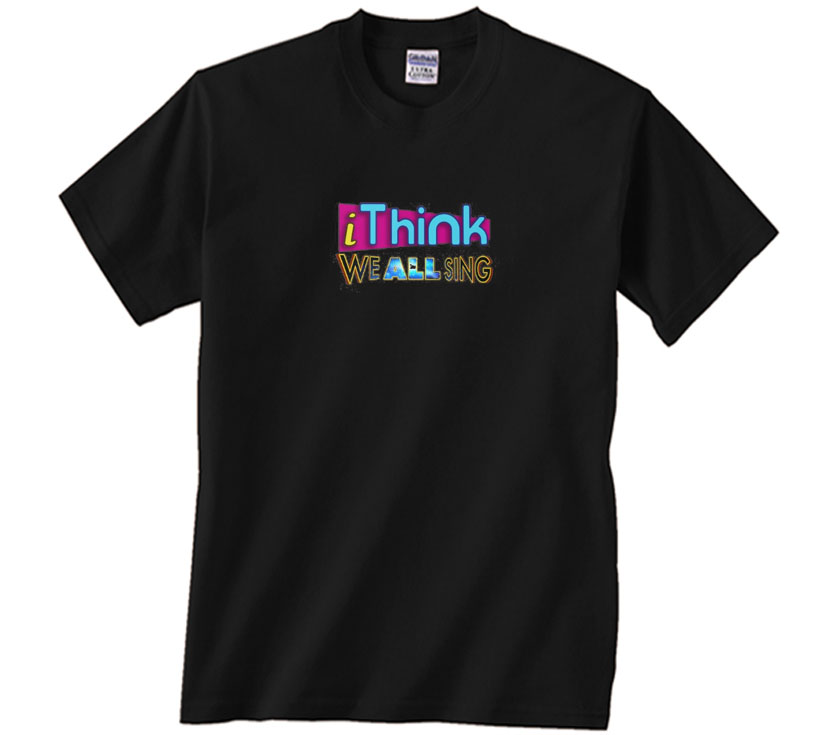 Logo I Think We All Sing Shirt 1 Logo I Think We All Sing Shirt