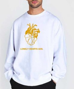 Lonely Hearts Ads T Shirt 6 Sweatshirt White Lonely Hearts Ads