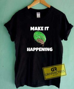 Make it Happening Beets Tee Shirts