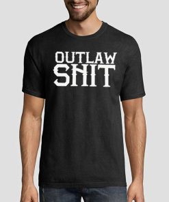 Outlaw Shit Struggle Jennings Clothing Tee Shirt