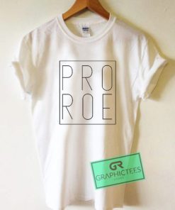 Pro Choice T Shirt