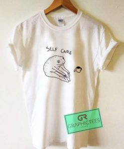 Self Care T Shirt
